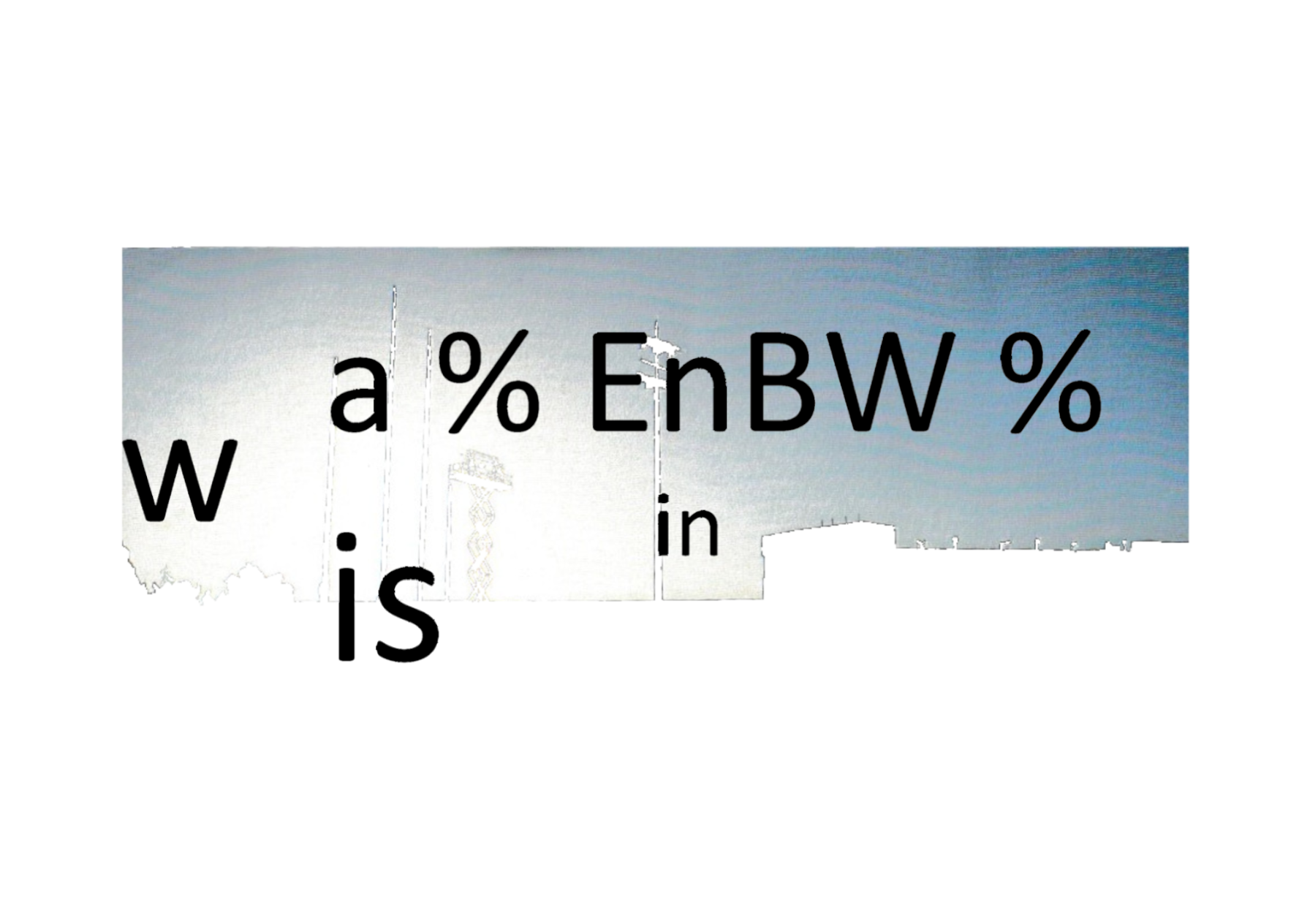 w a % EnBW % is in